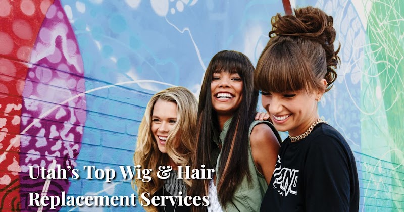 Creative Wigs & Hair Replacement - South Jordan